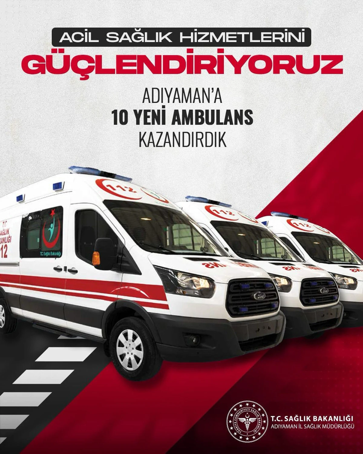 Adıyaman Sağlık Hizmetleri Güçleniyor: 10 Yeni Ambulans Filoya Katıldı