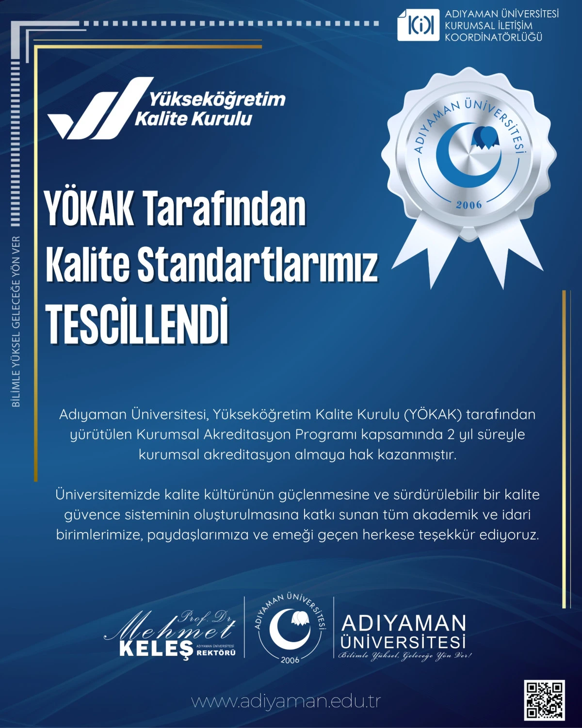 Adıyaman &Uuml;niversitesi Y&uuml;ksek&ouml;ğretimde Kalitesini Tescilledi