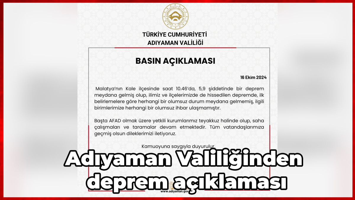 Adıyaman Valiliğinden deprem açıklaması