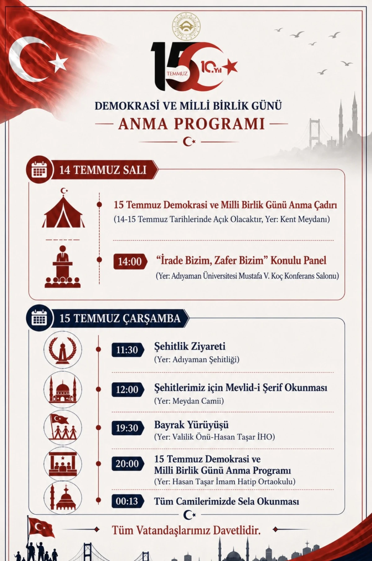 Adıyaman'da 15 Temmuz Destanı&rsquo;nın 10. Yılına &Ouml;zel Anma Programı: Valilikten T&uuml;m Halkımıza Davet!