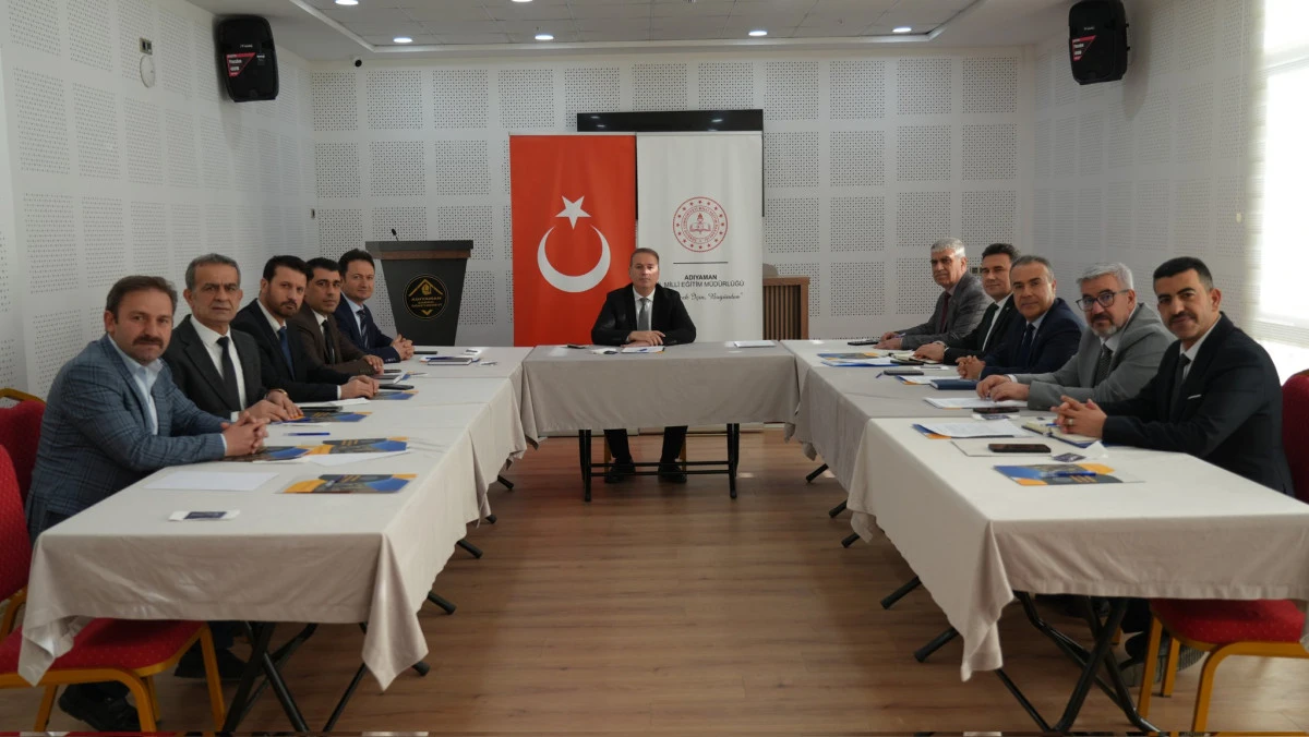 Adıyaman&rsquo;da Eğitimde Kalite Ve Koordinasyon Vurgusu!