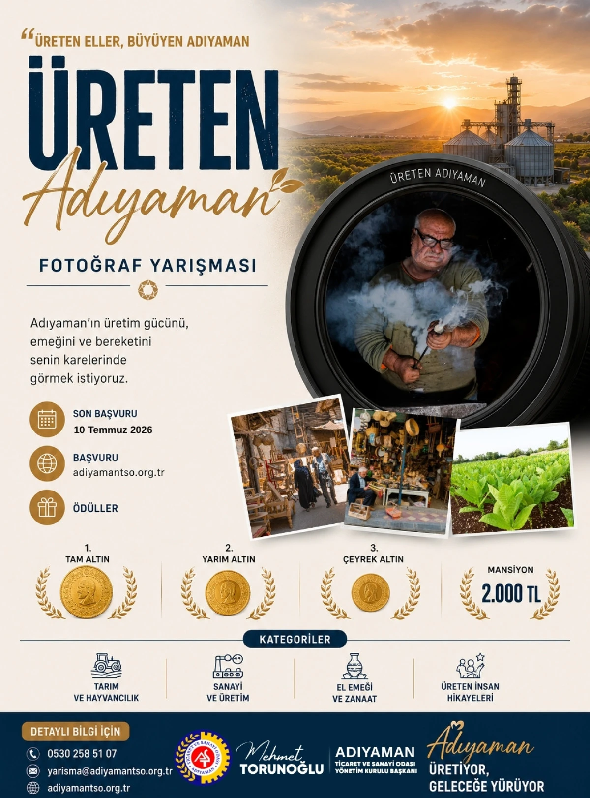 Adıyaman&rsquo;ın &Uuml;retim G&uuml;c&uuml; Fotoğraf Kareleriyle Geleceğe Taşınacak &ldquo;&Uuml;reten Adıyaman&rdquo; Fotoğraf Yarışması Başlıyor
