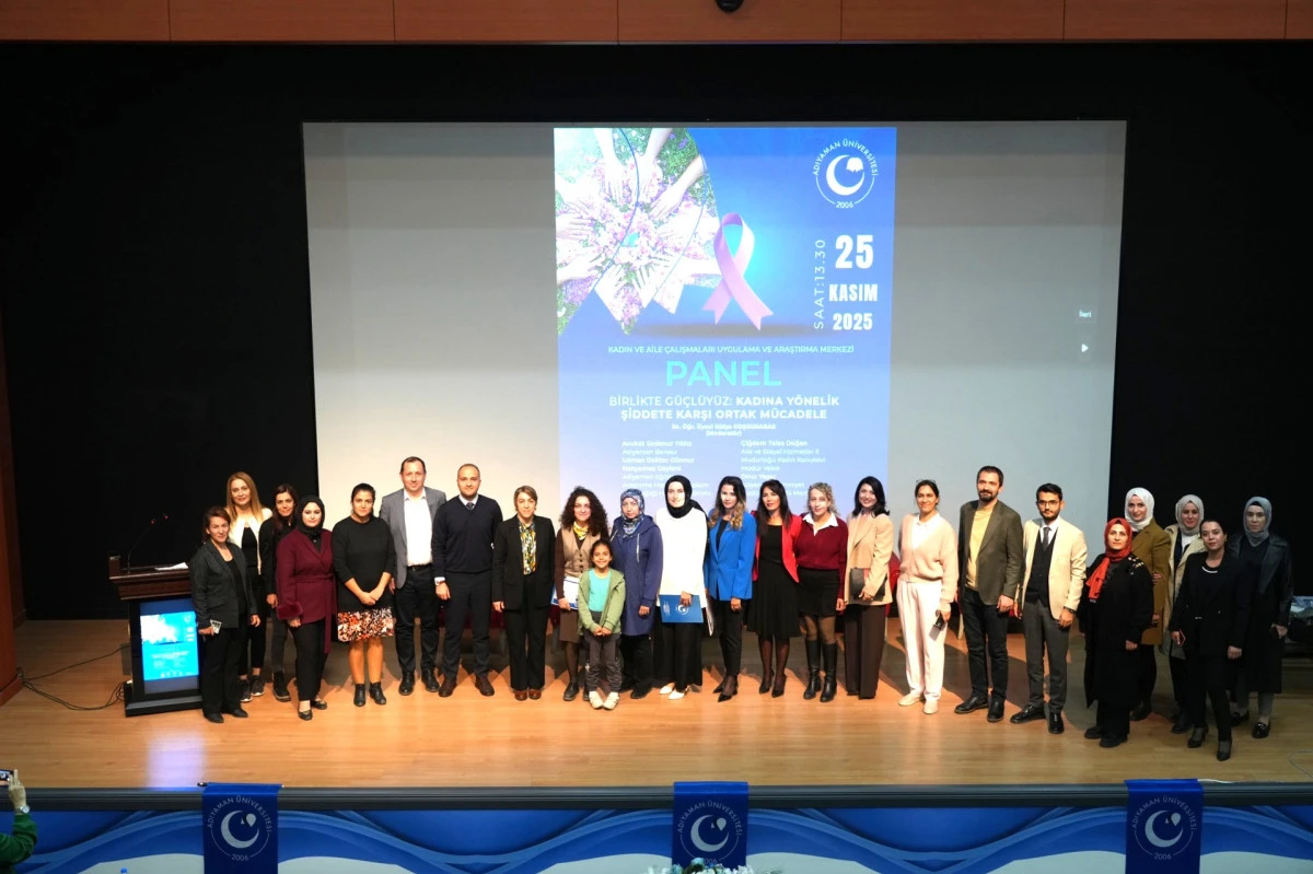 ADYÜ’de “Kadına Yönelik Şiddete Karşı Ortak Mücadele” Paneli Düzenlendi