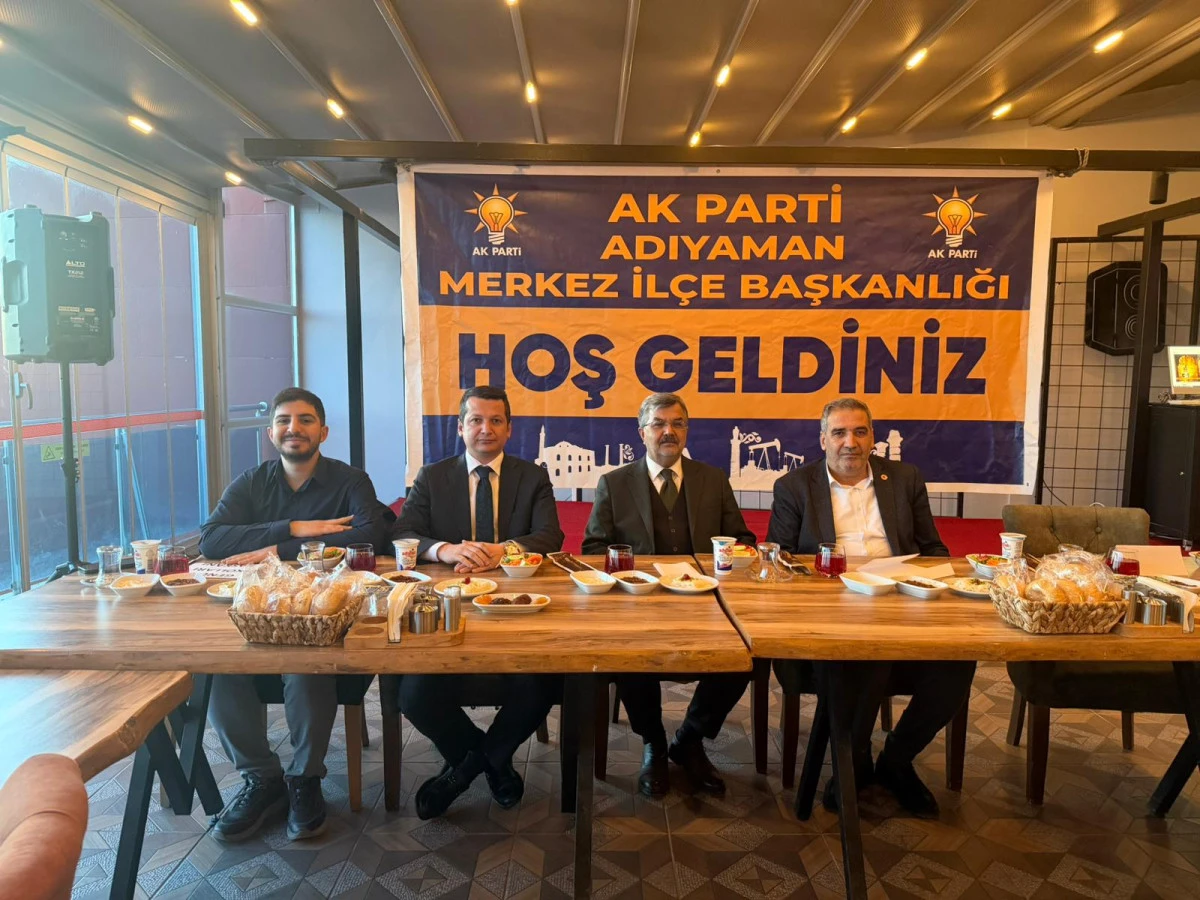 AK Parti Adıyaman Merkez İl&ccedil;e Teşkilatı İftar Programında Buluştu