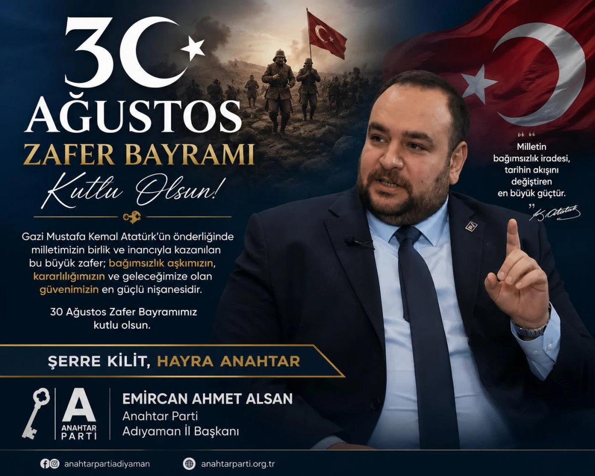 Alsan: 30 Ağustos Bağımsızlık Uğruna Verilen B&uuml;y&uuml;k M&uuml;cadelenin Zaferidir