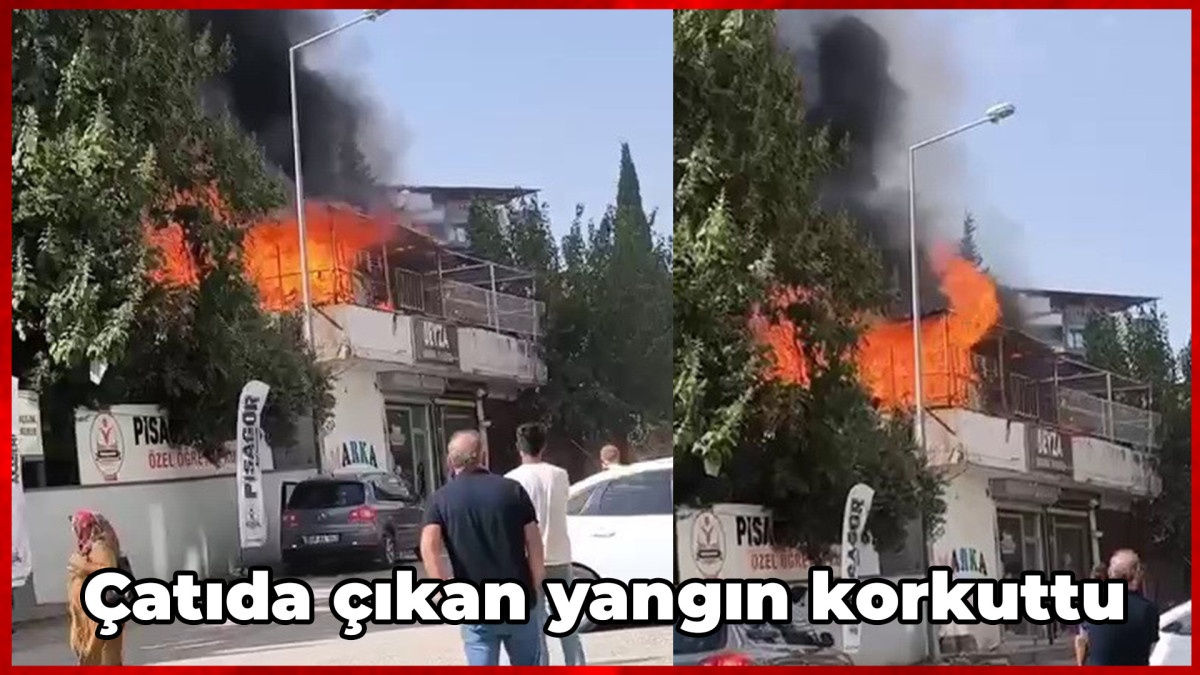  Çatıda çıkan yangın korkuttu