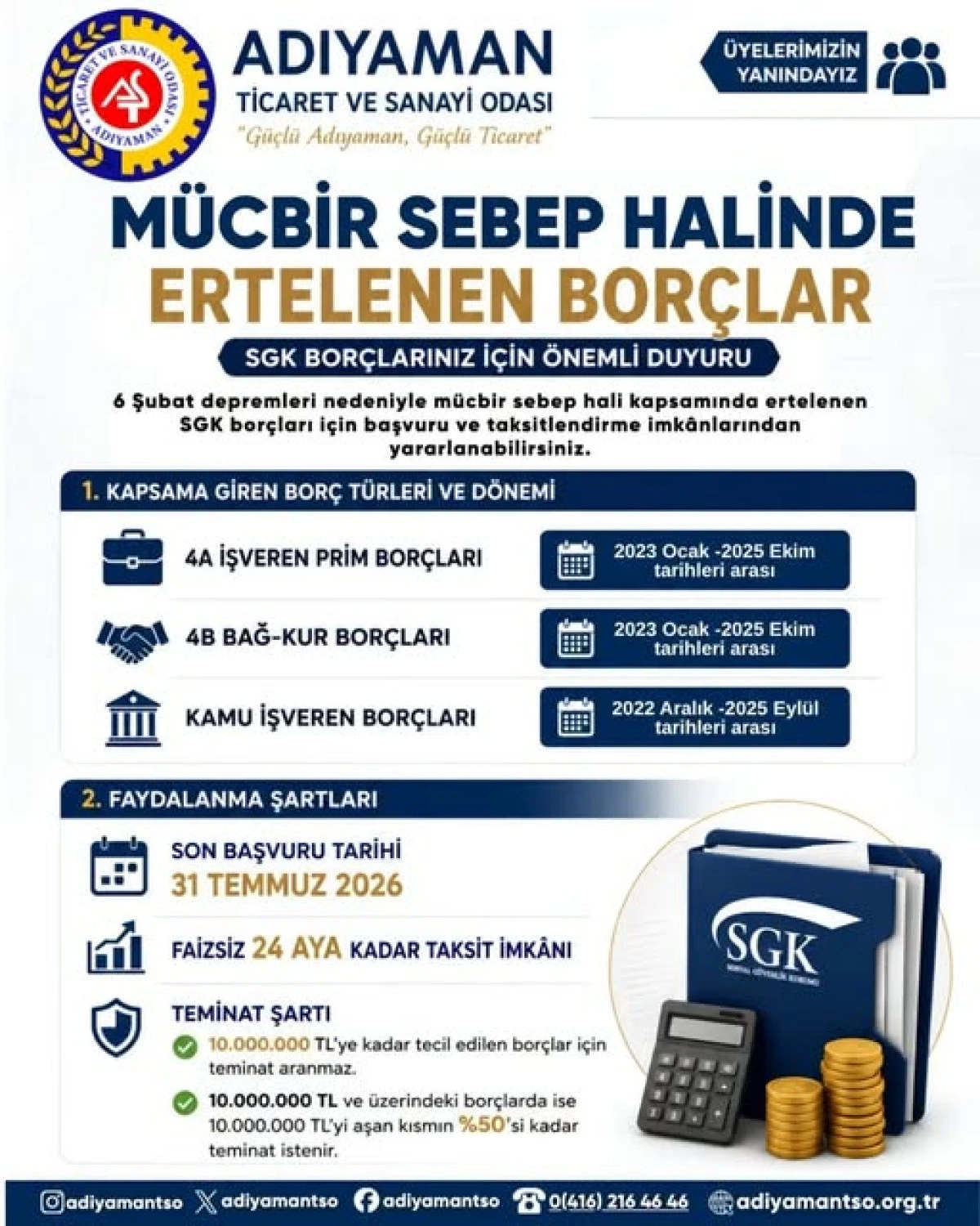 Deprem Sonrası Ertelenen SGK Bor&ccedil;ları İ&ccedil;in Başvuru S&uuml;reci Devam Ediyor İşveren ve Sigortalılara 31 Temmuz 2026&rsquo;ya Kadar Başvuru &Ccedil;ağrısı