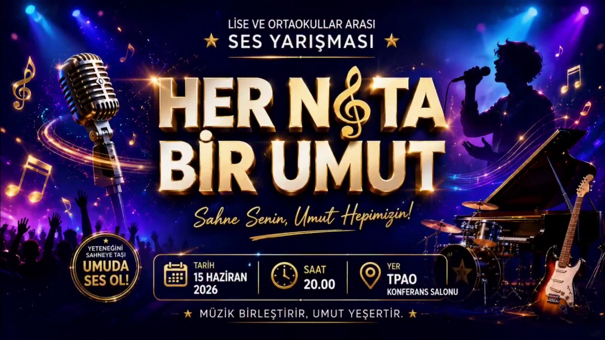 Her Nota Bir Umut Yarışmasında Final Heyecanı: Gen&ccedil; Yetenekler Sahneye &Ccedil;ıkıyor