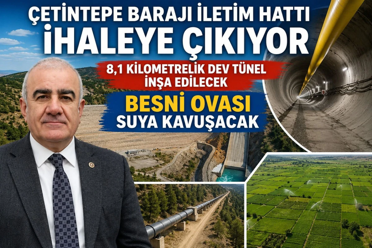 &Ouml;zhan: &ldquo;Besni Ovası Suya Kavuşacak&rdquo;
