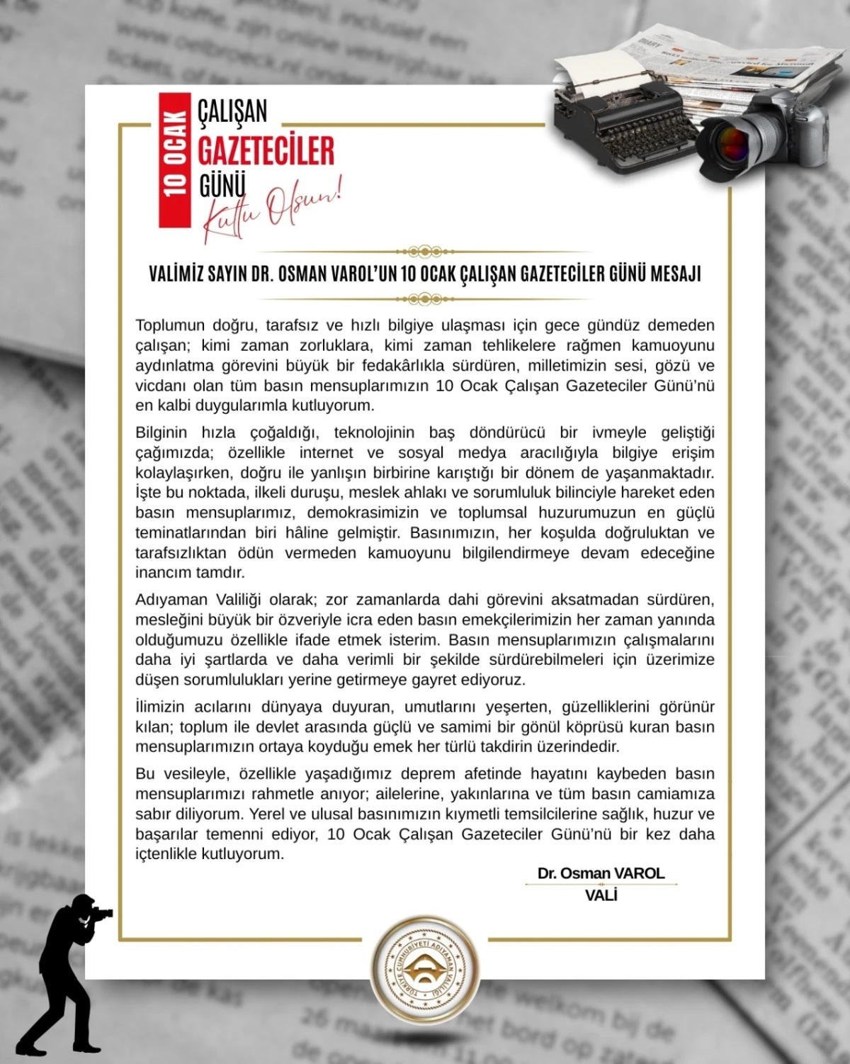 Vali Sayın Dr. Osman Varol&rsquo;un 10 Ocak &Ccedil;alışan Gazeteciler G&uuml;n&uuml; Mesajı