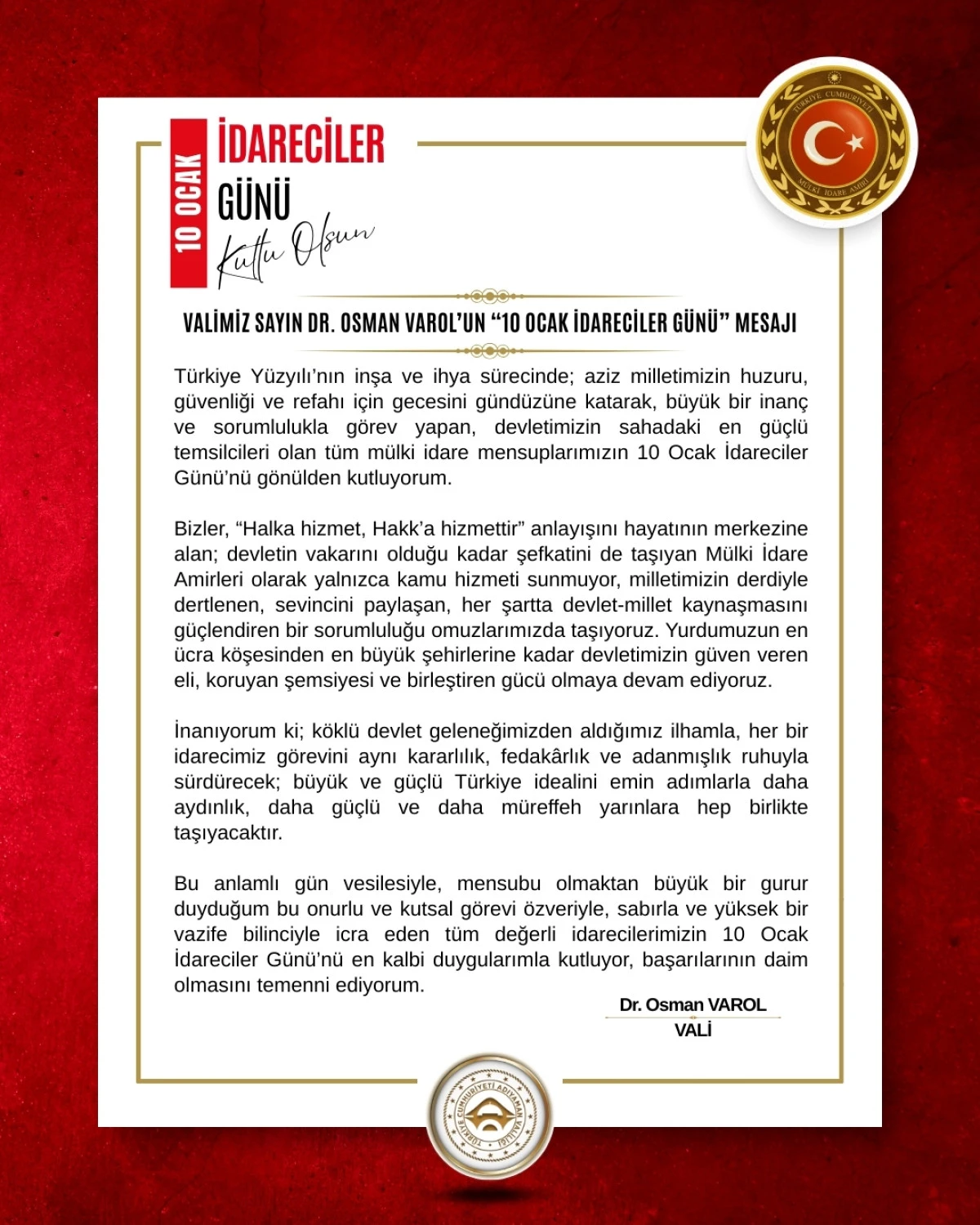 VALİ SAYIN DR. OSMAN VAROL&rsquo;UN &ldquo;10 OCAK İDARECİLER G&Uuml;N&Uuml;&rdquo; MESAJI