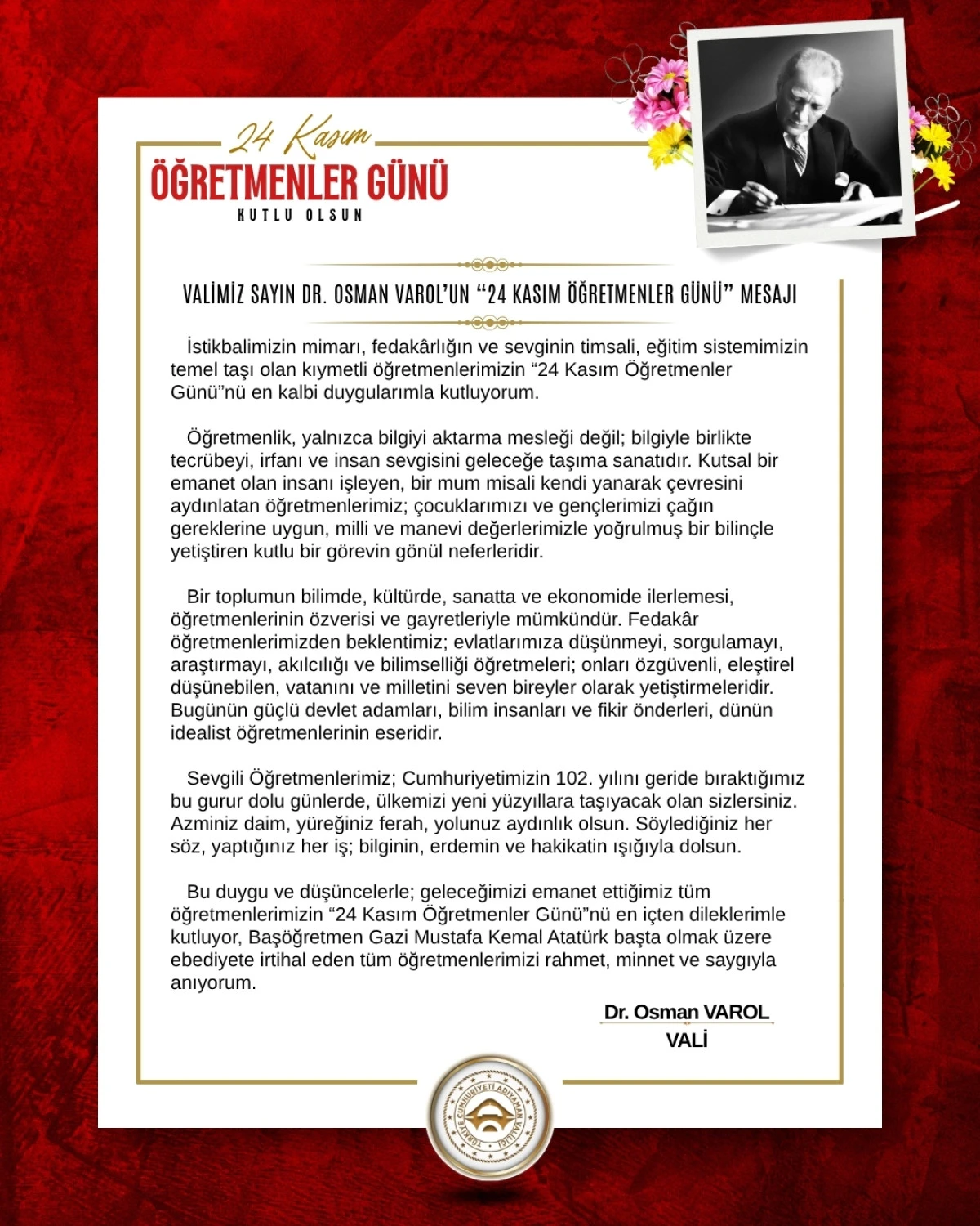 VALİ SAYIN DR. OSMAN VAROL’UN “24 KASIM ÖĞRETMENLER GÜNÜ” MESAJI